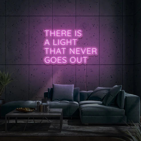 Découvrez notre enseigne néon LED personnalisée "There Is A Light That Never Goes Out", disponible au Maroc. Ajoutez une touche de décoration néon LED unique à votre espace avec notre éclairage d'ambiance. Que ce soit pour éclairer votre magasin, votre jardin ou votre vitrine, notre enseigne néon LED crée une atmosphère chaleureuse et accueillante.