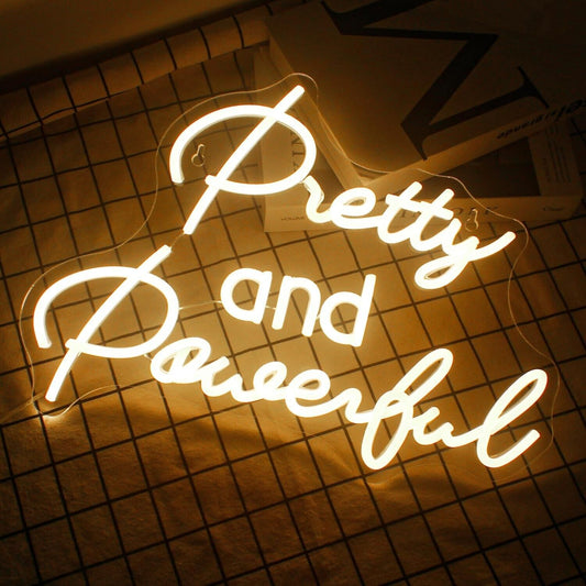 "Pretty and Powerful" Neon LED Sign - Enseigne Néon LED au Maroc