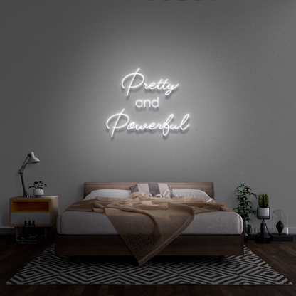 "Pretty and Powerful" Neon LED Sign - Enseigne Néon LED au Maroc